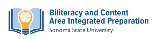 Biliteracy and Content Area Integrated Preparation Sonoma State University